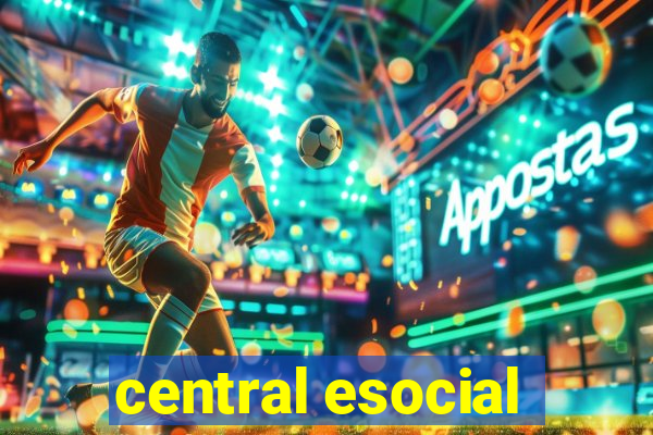 central esocial